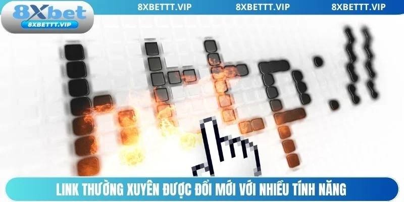 Link 8xbet được làm mới liên tục, đảm bảo tốc độ