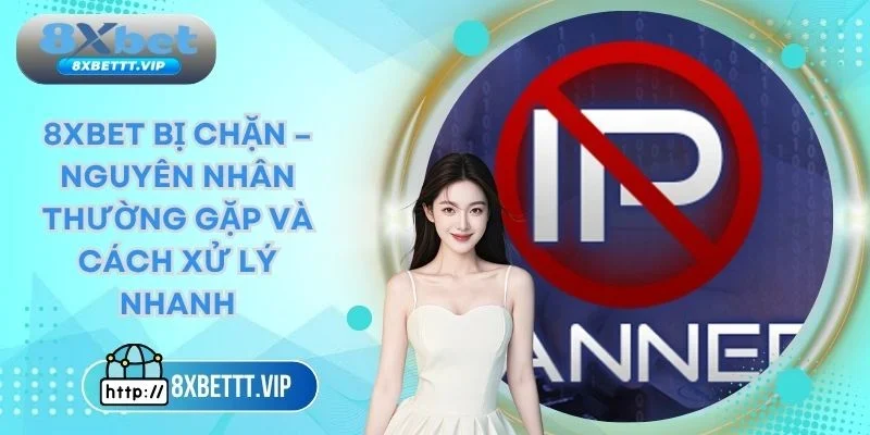 8xbet bị chặn