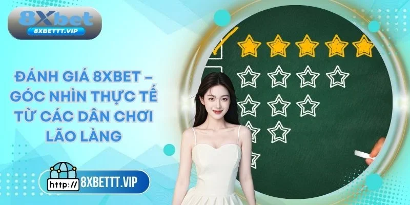 đánh giá 8xbet